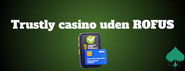 Online Casino Uden ROFUS Spil Uden Begrænsninger Online Casino Uden ROFUS Spil Uden Begrænsninger